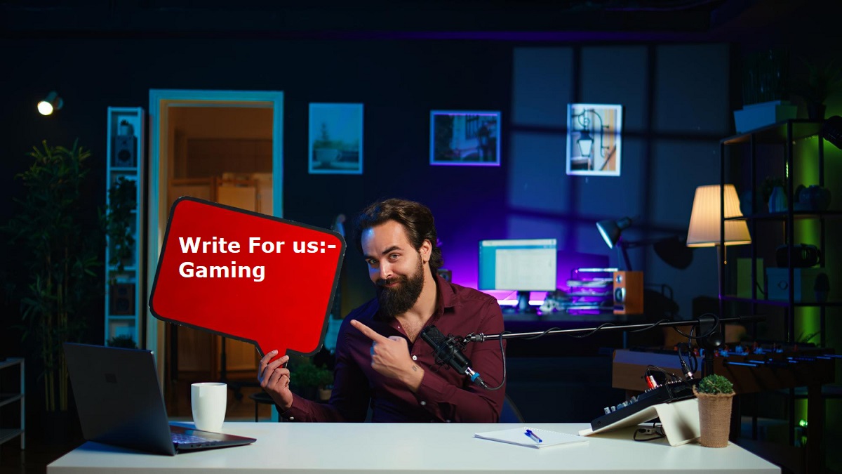 Write for Us Gaming